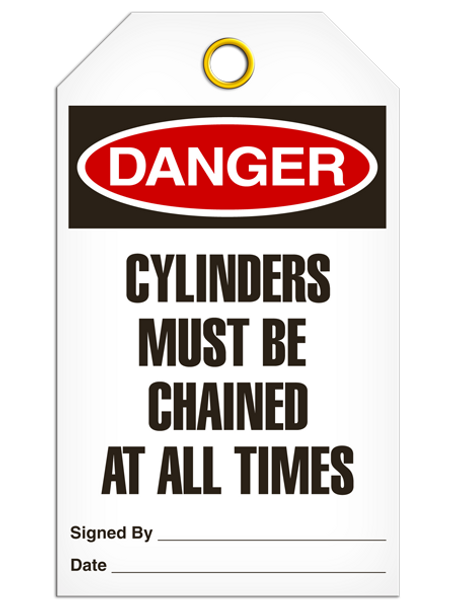 Danger - Cylinders Must Be Chained At All Times