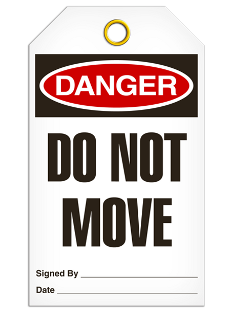 Danger Do Notã¢Â Move Safety Tag | 25 Pkg | Incom
