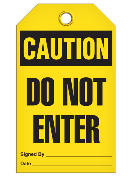 Caution - Do Not Enter