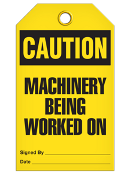 Caution - Machinery Being Worked On