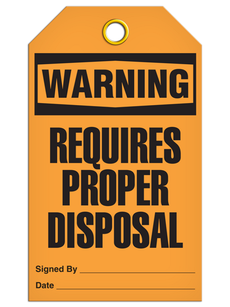 Warning  Requires Proper Disposal Tag