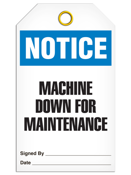 Notice  Machine Down For Maintenance Tag