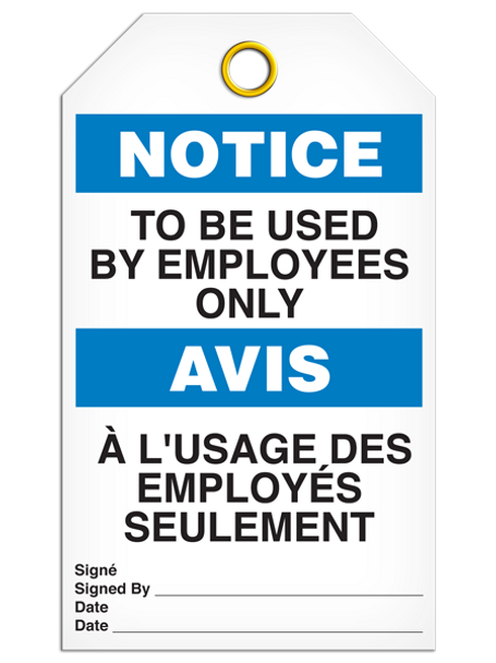 Bilingual Notice Â To Be Used By Employees Only