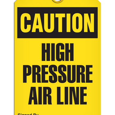 Caution High Pressure Air Line - Safety Supplies America