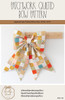 Quilted Door Bow Kit: Holiday Edition