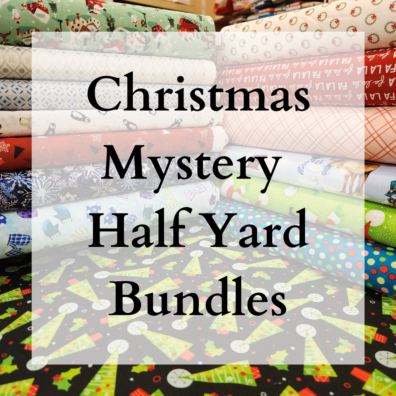 Christmas and Winter Mystery Half Yards of Fabric - 6 half yards