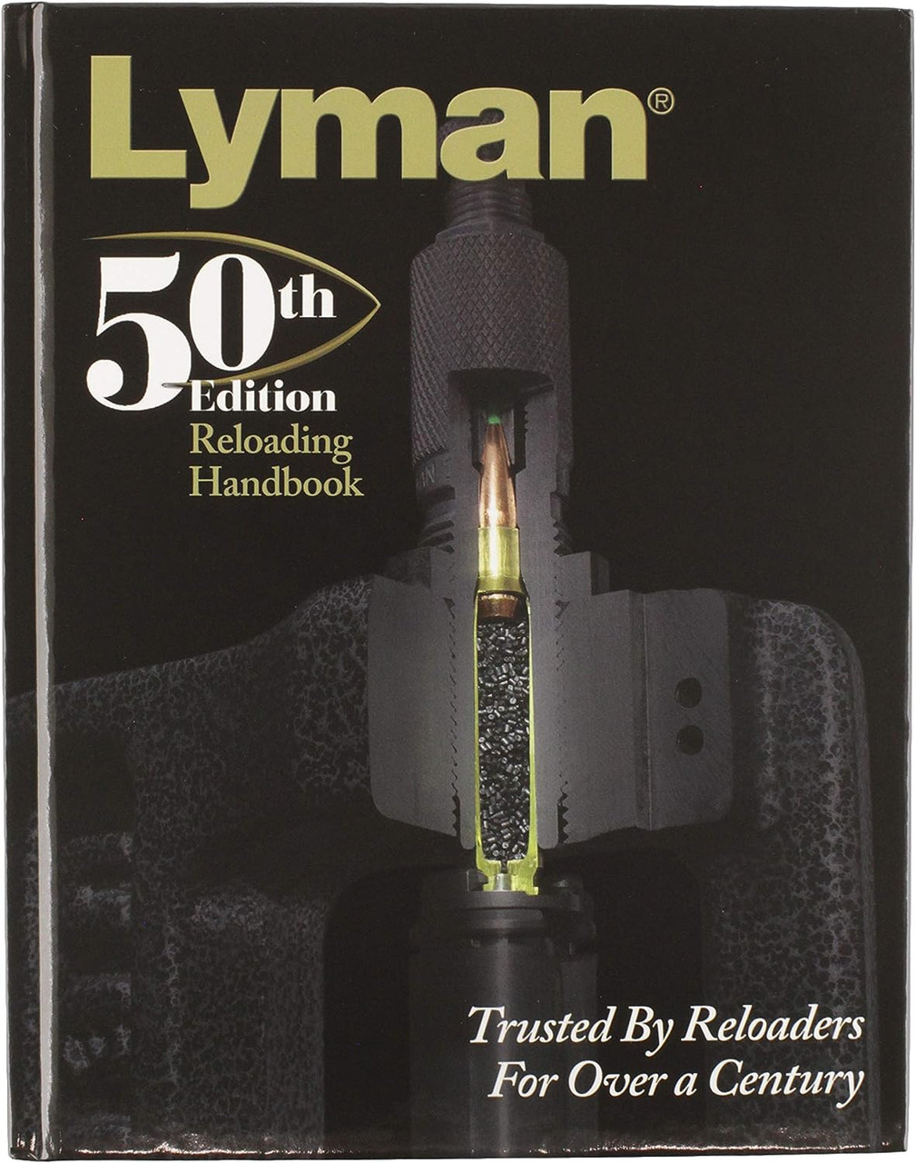 Lyman 50th Edition Reloading Handbook Hardcover 528 Pages New 9816050