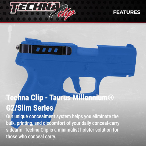 Techna Clip Concealable Gun Clip for Taurus Millennium G2/Slim Ambi - G2BA Techna Clip Concealable Gun Clip for Taurus Millennium G2/Slim Ambi - G2BA