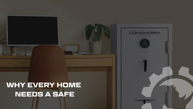 WHY EVERY HOME NEEDS A SAFE
