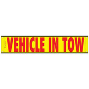 12 X 60 Inch Heavy Duty High Intensity Vehicle In Tow Sign 12 X 60 Inch Heavy Duty High Intensity Vehicle In Tow Sign