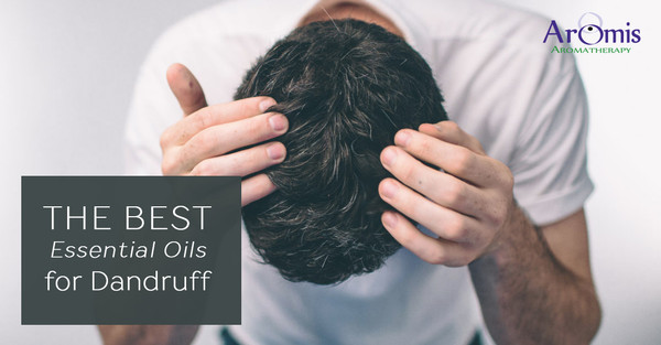 The Best Essential Oils for Dandruff