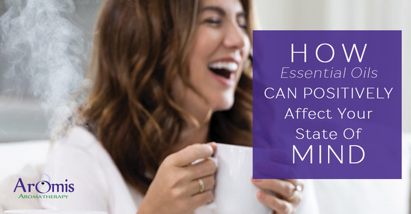 How Essential Oils Can Positively Affect Your State Of Mind