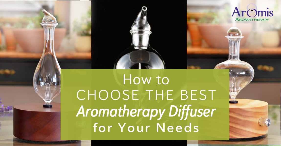 The art of choosing your aromatherapy diffuser