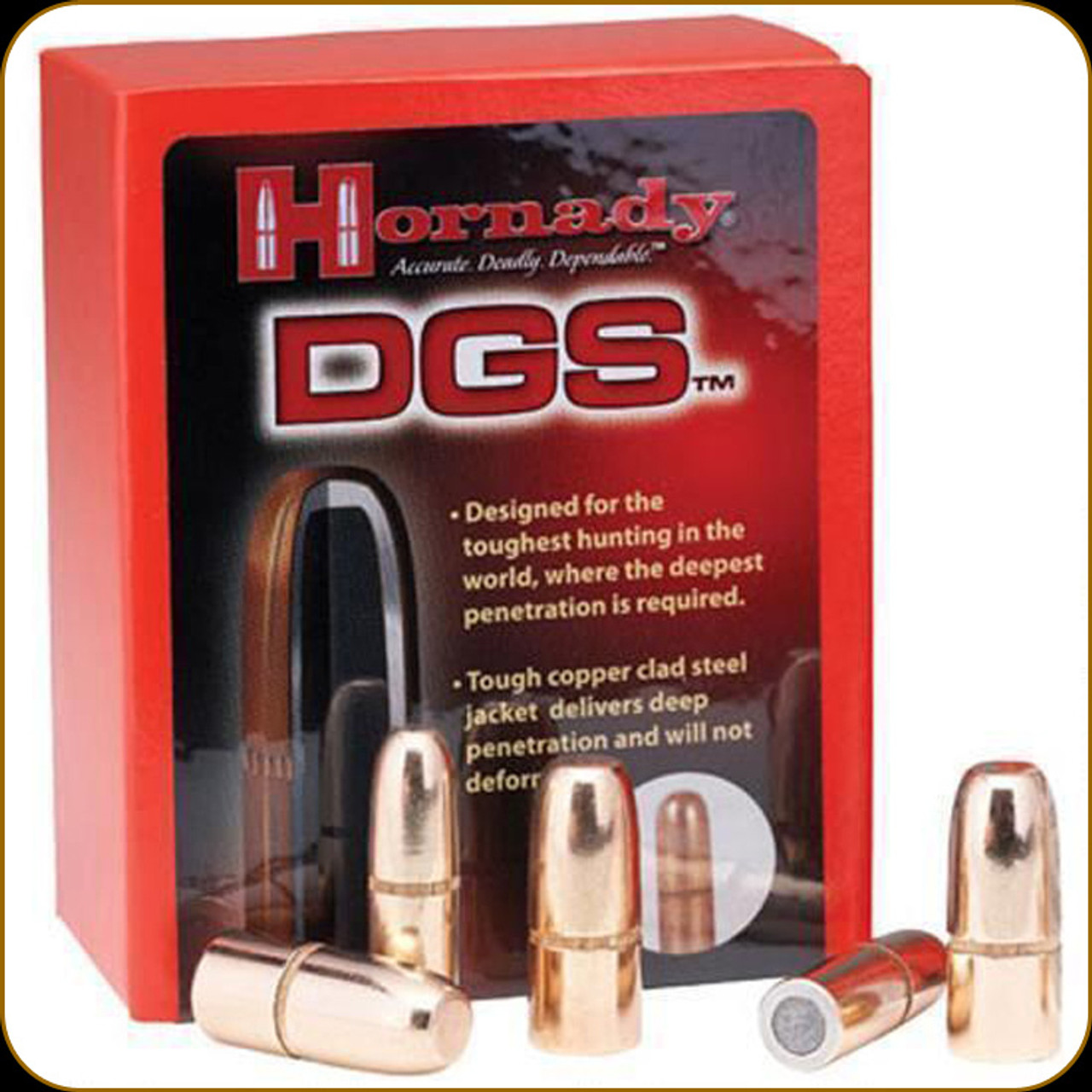 The Hornady® DGS® bullets feature an advanced profile built of the toughest materials that penetrate through thick hide, dense muscle and hard bone — delivering maximum stopping power.

The business end of the DGS® bullet features a wide, flat nose that delivers maximum energy upon impact, while resisting bullet deformation and deflection. Incorporating a very hard high antimony lead core with a copper-clad steel jacket, this bullet maintains integrity and overall weight retention when driving through even the toughest hide and bone. Uniform in shape and size to the DGX® (Dangerous Game™ eXpanding) bullet, you can reliably and accurately shoot both from the same firearm with little to no shift in point of aim or impact.