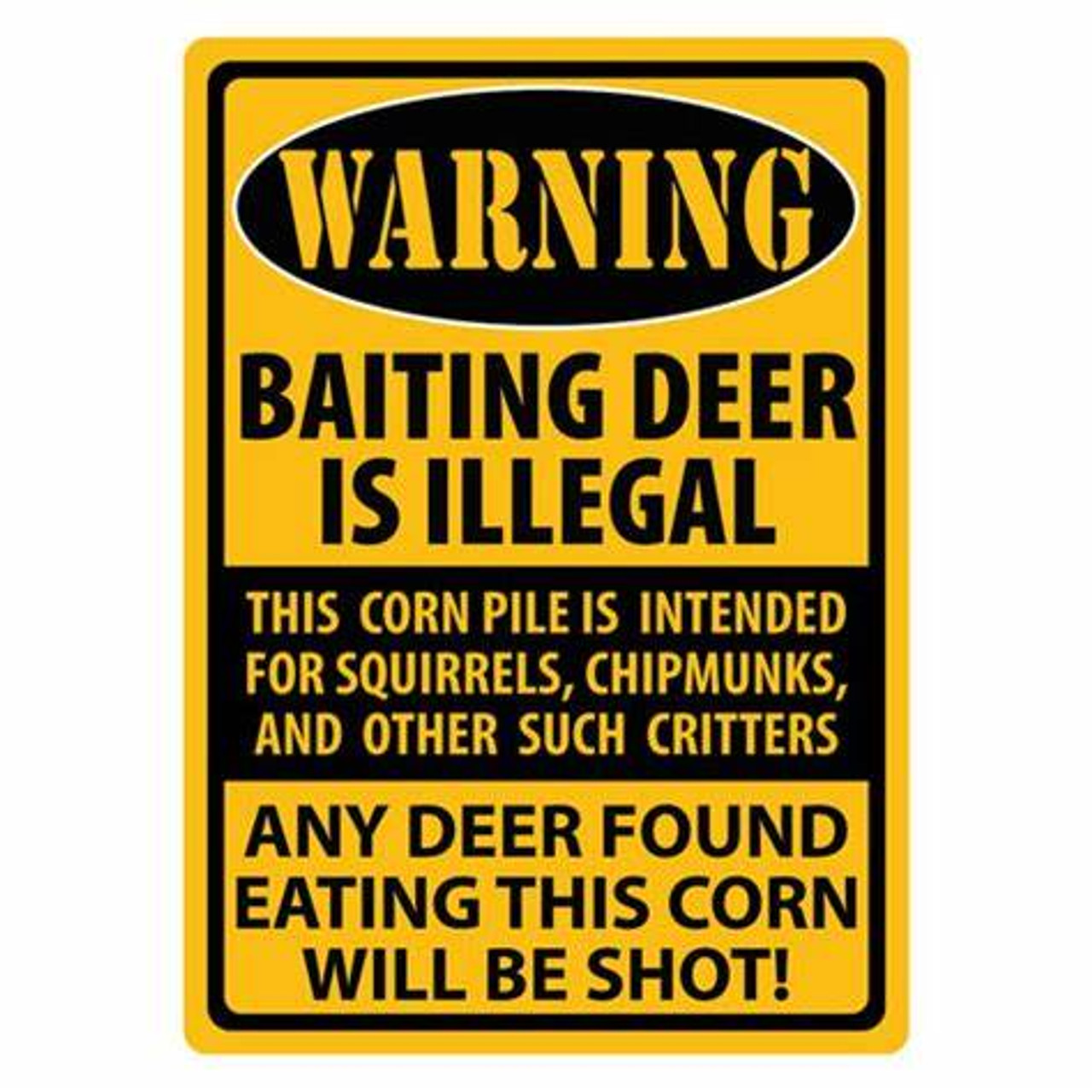 Rivers Edge Tin Sign 12in x 17in--Warning: Baiting Deer....