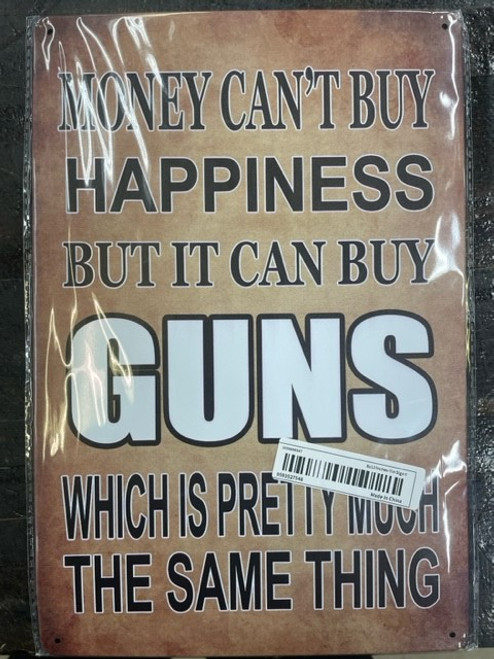 Retro Tin Sign 12" x 8" -- Money Can't Buy...#1