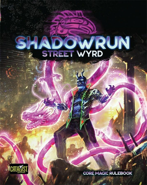 RPG: Shadowrun: 6th Edition: Street Wyrd (CAT28003)