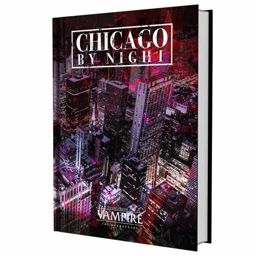 Vampire The Masquerade Chicago by Night Sourcebook (REN01108) Vampire The Masquerade Chicago by Night Sourcebook (REN01108)