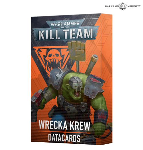 Warhammer 40K: Kill Team: Datacards: Wrecka Krew (103-95) Warhammer 40K: Kill Team: Datacards: Wrecka Krew (103-95)