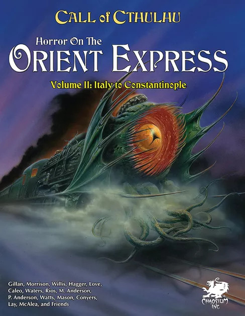 Call of Cthulhu: Horror on the Orient Express: Volume II: Italy to Constantinople