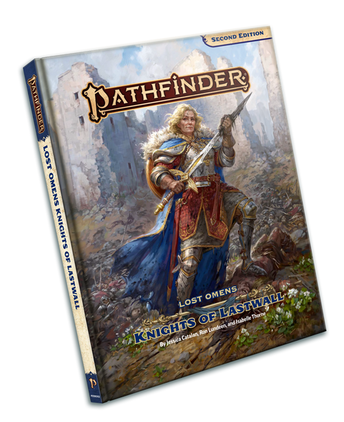 Pathfinder 2nd Edition: Lost Omens: Knights of Lastwall Pathfinder 2nd Edition: Lost Omens: Knights of Lastwall