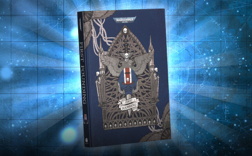 Black Library: Warhammer 40K: The First Founding (BL3243)