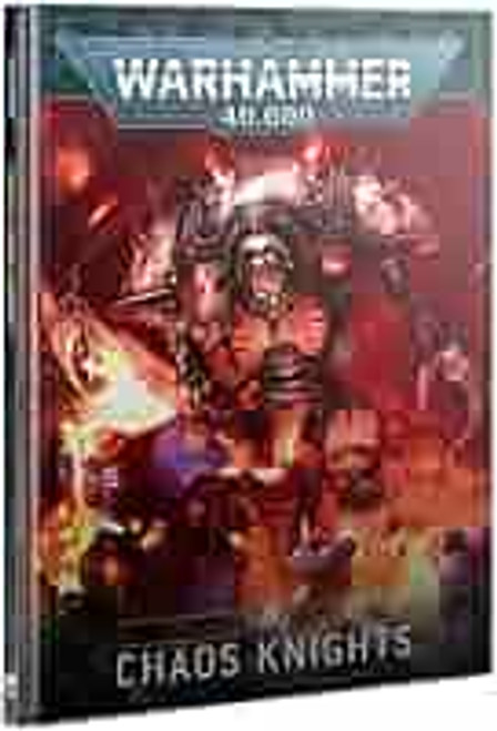 Warhammer 40K: Chaos Knights: Codex (43-18) Warhammer 40K: Chaos Knights: Codex (43-18)