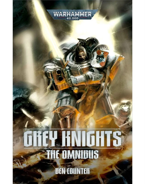 Black Library: Warhammer 40K: Grey Knights: The Omnibus (BL3244)