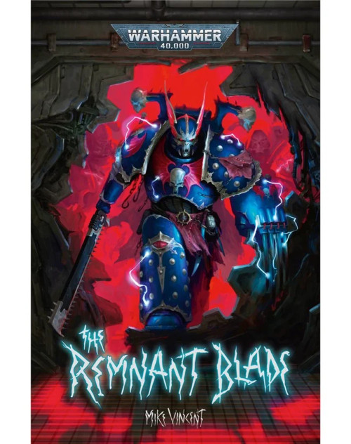 Black Library: Warhammer 40K: The Remnant Blade (BL3259)
