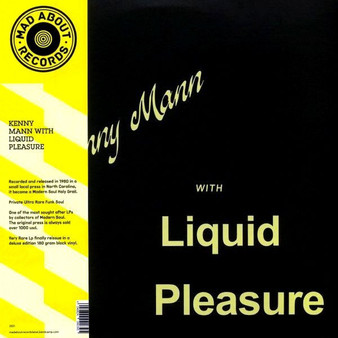 Kenny Mann With Liquid Pleasure - Kenny Mann With Liquid Pleasure