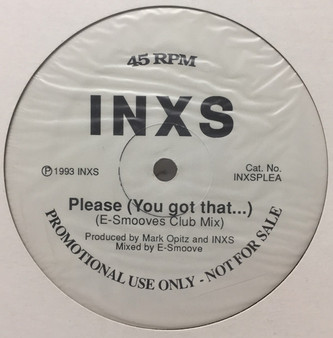 INXS - Please (You Got That...)