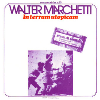Walter Marchetti - In Terram Utopicam