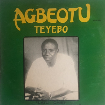 Agbeotu Teyebo - Late Chief Christopher Andasei