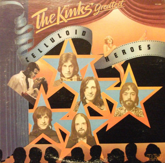 The Kinks - Celluloid Heroes - The Kinks' Greatest