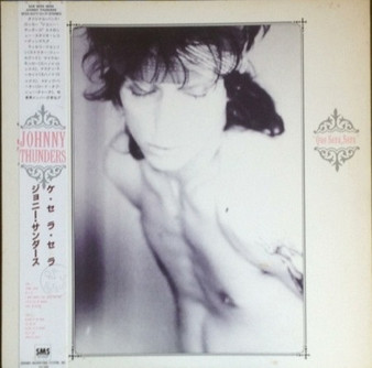 Johnny Thunders - Que Sera, Sera