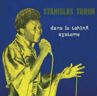 Tohon Stanislas - Dans Le Tchink Système
