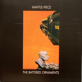 The Battered Ornaments - Mantle-Piece