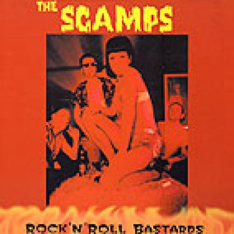 The Scamps (2) - Rock'n'Roll Bastards
