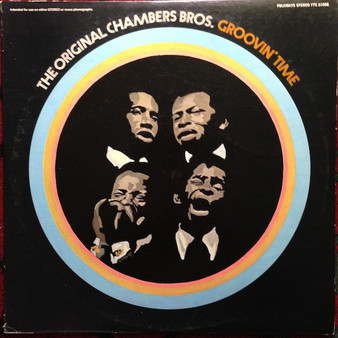 The Chambers Brothers - Groovin' Time