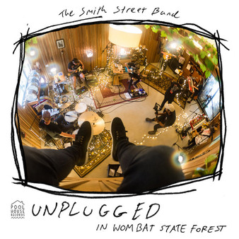 The Smith Street Band - Unplugged In Wombat State Forest