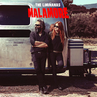 The Limiñanas - Malamore