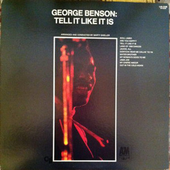 George Benson , Arranged And Conducted By  Marty Sheller - Tell It Like It Is