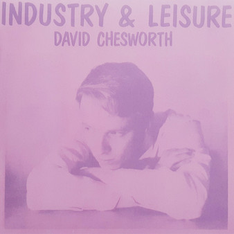 David Chesworth - Industry & Leisure