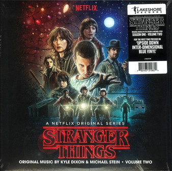 Kyle Dixon (2) & Michael Stein (9) - Stranger Things, Volume Two (A Netflix Original Series) 