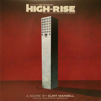 Clint Mansell - High-Rise (Original Soundtrack Recording)