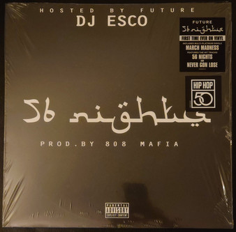 DJ Esco Hosted By Future (4) - 56 Nights