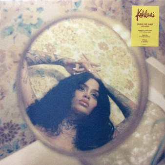 Kehlani - While We Wait