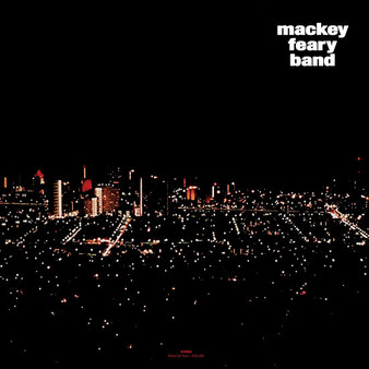 Mackey Feary Band* - Mackey Feary Band