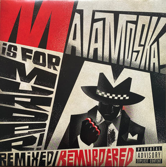 Matamoska! - M is for Murder Remixed/Remurdered