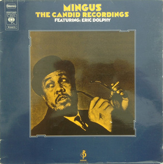 Mingus* Featuring Eric Dolphy - The Candid Recordings (Featuring Eric Dolphy)